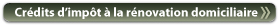 Cr�dits d�imp�t � la r�novation domiciliaire
